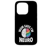 Divertido diseño de cerebro neurodiverso mamá dice que soy neuro Carcasa para iPhone 15 Pro
