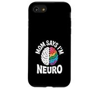 Divertido diseño de cerebro neurodiverso mamá dice que soy neuro Carcasa para iPhone SE (2020) / 7 / 8
