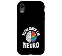 Divertido diseño de cerebro neurodiverso mamá dice que soy neuro Carcasa para iPhone XR