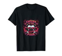 Divertido diseño de Fiesta para Amantes del Vino de Cheers To The Pour Camiseta