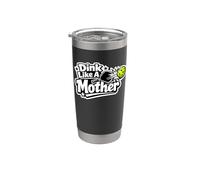 Divertido diseño de jugadora de pickleball Dink Like A Mother Vaso térmico de acero inoxidable de doble pared