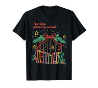 Divertido diseño de Lectura navideña de Dear Santa Bring Me Books Camiseta