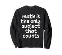 Divertido diseño de Memes de matemáticas para Profesores de Escuela Primaria Sudadera