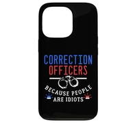 Divertido diseño de oficial de corrección Las personas son idiotas Carcasa para iPhone 13 Pro