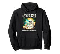 Divertido diseño de Perro caniche I Work Hard White Poodle Lovers Sudadera con Capucha