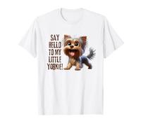 Divertido diseño de Perro Yorkie con diseño de Say Hello Yorkshire Camiseta