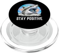 Divertido diseño de pez tiburón Stay Positive Regalo para Hombres, Mujeres y niños PopSockets PopGrip para MagSafe