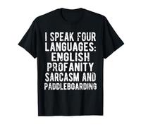 Divertido diseño de remo con texto en inglés "I Speak Four Languages Camiseta