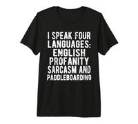 Divertido diseño de Remo con Texto en inglés I Speak Four Languages Camiseta Premium
