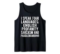 Divertido diseño de remo con texto en inglés "I Speak Four Languages Camiseta sin Mangas