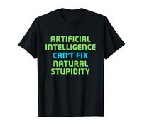Divertido diseño de Sarcasmo de Inteligencia Artificial AI - Humor Camiseta
