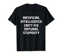 Divertido diseño de Sarcasmo de Inteligencia Artificial AI - Humor Camiseta
