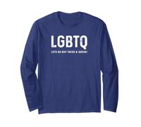 Divertido diseño de Tacos - LGBTQ Let's Go Buy Tacos & Queso Manga Larga