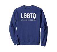 Divertido diseño de Tacos - LGBTQ Let's Go Buy Tacos & Queso Sudadera