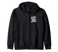 Divertido diseño de Texto Ask Me Shirt Ask Me Anything Sudadera con Capucha
