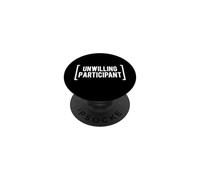 Divertido diseño de Texto de Humor Sarcasmo participante involuntario PopSockets PopGrip Adhesivo