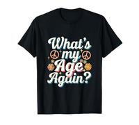 Divertido diseño de texto de sarcasmo Happy Hour de What's My Age Again Camiseta