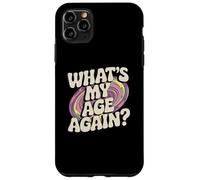 Divertido diseño de Texto de Sarcasmo Happy Hour de What's My Age Again Carcasa para iPhone 11 Pro MAX