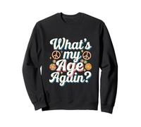 Divertido diseño de texto de sarcasmo Happy Hour de What's My Age Again Sudadera