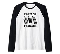 Divertido diseño de transmisión Manual I'm Not Old I'm Classic Camiseta Manga Raglan