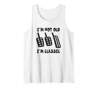 Divertido diseño de transmisión Manual I'm Not Old I'm Classic Camiseta sin Mangas