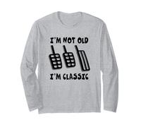 Divertido diseño de transmisión Manual I'm Not Old I'm Classic Manga Larga