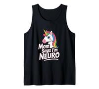 Divertido diseño de unicornio neurodiverso mamá dice que soy neuro Camiseta sin Mangas