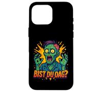 Divertido diseño de zombi con texto "Bist du OAG, cómic" Carcasa para iPhone 16 Pro Max