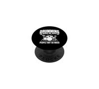 Divertido diseño Drumming Makes Me Happy People Not So Much PopSockets PopGrip Adhesivo