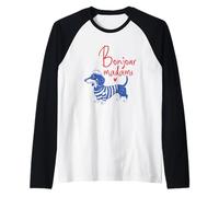 Divertido diseño para Amantes de los Dachshunds Bonjour Camiseta Manga Raglan