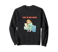 Divertido diseño Stay In Bed Mode Sudadera