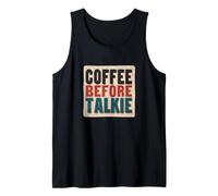 Divertido Disfraz de café Antes del discurso de Talkie Camiseta sin Mangas