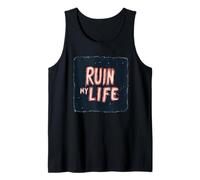 Divertido disfraz de discurso de Ruin my Life para niños y niñas Camiseta sin Mangas