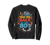 Divertido Disfraz Retro de Fiesta «Llévame de Vuelta a los 80» Sudadera