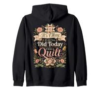 Divertido edredón Crafter Cita It's Okay If All You Did Today Was Sudadera con Capucha