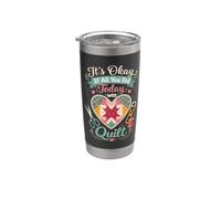 Divertido edredón Crafter cita It's Okay If All You Did Today was Vaso térmico de acero inoxidable de doble pared