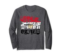 Divertido Egipto Nada me Asusta Mi Esposa es egipcia Manga Larga