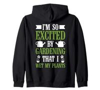 Divertido emocionado mojado mis plantas jardinería amante de las plantas jardinero Sudadera con Capucha