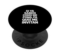 Divertido Español Diciendo Si Ya Saben como Me Pongo PopSockets PopGrip Adhesivo