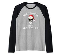 Divertido Esqueleto de Papá Noel navideño de Dead Inside But Jolly AF Camiseta Manga Raglan