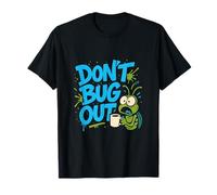 Divertido Estampado gráfico de Dont Bug out Coffee Bug Graffiti Forest Camiseta