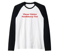 Divertido Estas Tetas No Binario Too Y2K Camiseta Manga Raglan