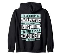 Divertido Fe Cristiana Tantas Oraciones Antes de Cuss You Sudadera con Capucha