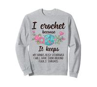 Divertido Ganchillo Amantes del Ganchillo Refranes Ganchillo Sudadera