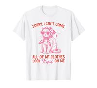 Divertido Gato con Bufanda y Gafas Sorry I Can't Come ... Camiseta