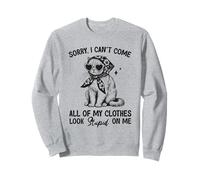 Divertido Gato con Bufanda y Gafas Sorry I Can't Come ... Sudadera