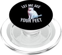 Divertido Gato Diciendo Déjame Ver Tus Pies Meme Adulto Humor Mordaza PopSockets PopGrip para MagSafe