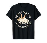 divertido gato introvertido I can't go I'm an Inside cat Homebody Camiseta