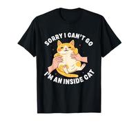 divertido gato introvertido I can't go I'm an Inside cat Homebody Camiseta