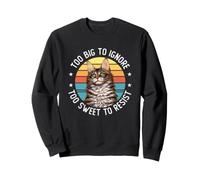 Divertido Gato Maine Coon Demasiado Grande para ignorar Demasiado Dulce para Resistir Sudadera